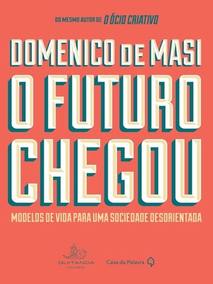 cover image of O Futuro Chegou